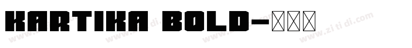 kartika bold字体转换